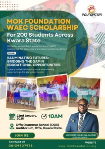 MOK Foundation to Unveil WAEC Sponsorship for 200 Students Across Kwara State January 22