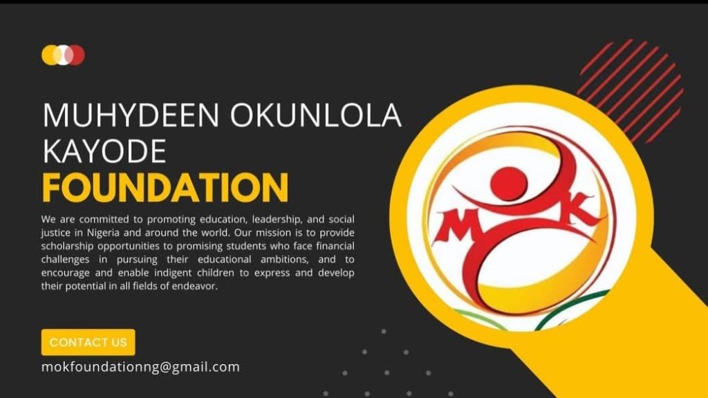 The Muhydeen Okunlola Kayode (MOK) Foundation