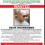 EFCC Declares Fargo Petroleum MD Wanted Over N976m Fuel Subsidy Fraud