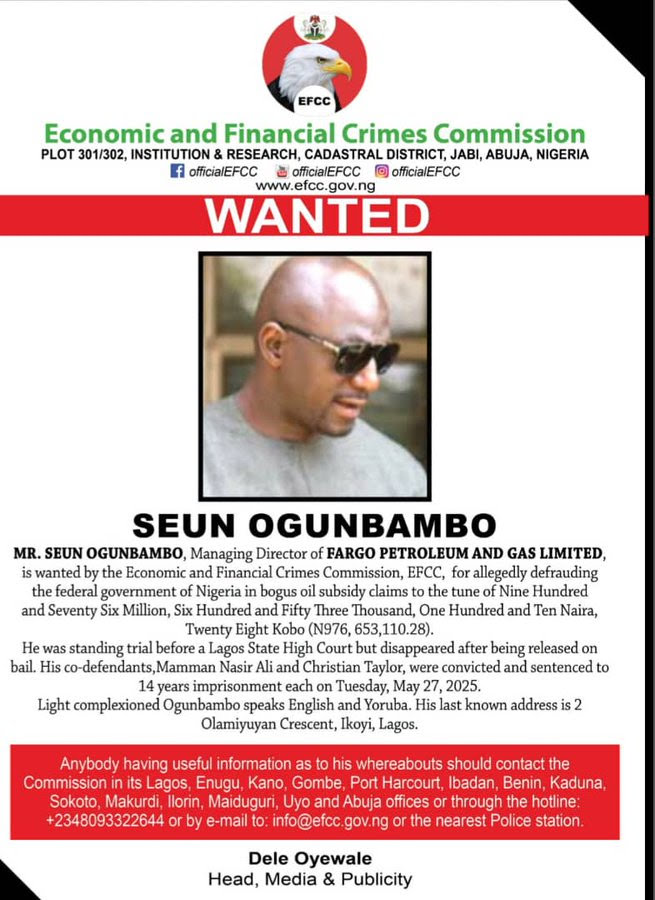 EFCC Declares Fargo Petroleum MD Wanted Over N976m Fuel Subsidy Fraud