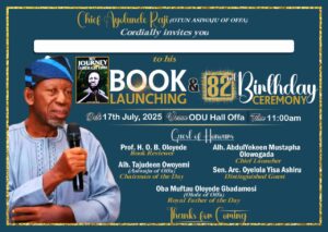 Otun Asiwaju of Offaland, Chief Ayotunde Abdulrahim Raji Sets to Launch Autobiography as He Marks 82nd Birthday July 17