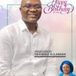 ED NCDC, Bilqis Sanni Celebrates Professor Olawale (Wale) Sulaiman, CON, on His 55th Birthday Anniversary