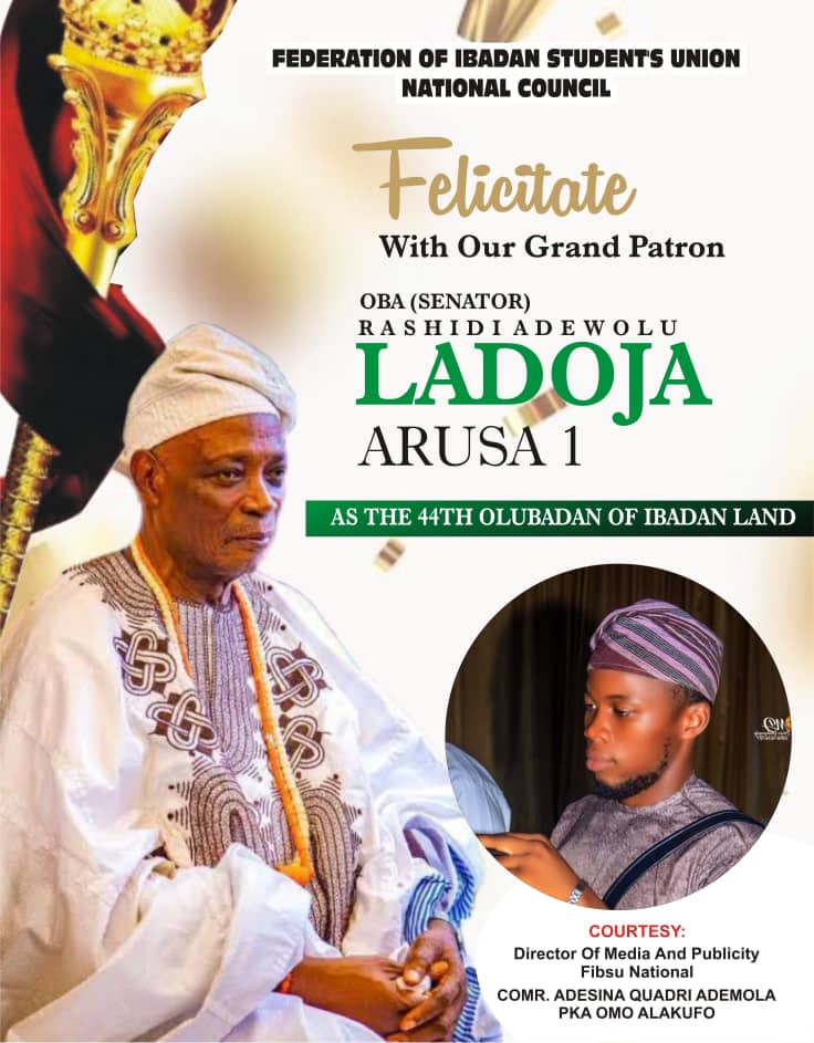 FIBSU Media Director Hails Ladoja As 44th Olubadan