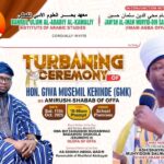 Sheikh Muhyidin Salman Hussein Al-Imam To Turban Hon. Giwa Musemil Kehinde As Amirush-Shabab of Offa Oct 11
