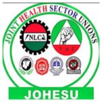 JOHESU faults FG Over Strike’s Toll On Healthcare